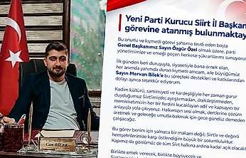 Yeni Parti Siirt İl Başkanı Can Bilek'ten Siirt Mesajı: ''Ayrıştırmadan, Ötekileştirmeden Yola Çıkıyoruz''