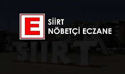 Siirt'te 5 Ekim 2026 Pazartesi Nöbetçi Eczaneler