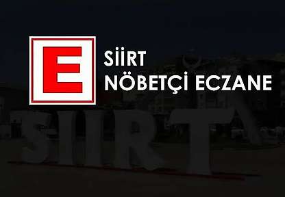 Siirt'te 29 Ekim 2026 Perşembe Nöbetçi Eczaneler