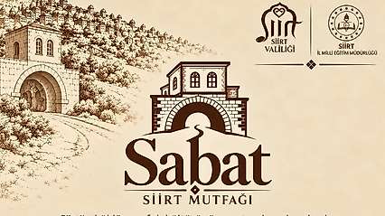 Sabat Siirt Mutfağı Bugün Açılıyor: Açılış Saati ve Yeri Belli Oldu