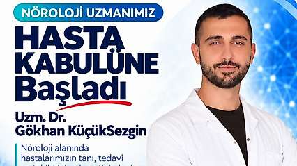 Siirt Hayat Hastanesi'nde Nörolojiye Yeni İsim: Dr. Gökhan KüçükSezgin Hasta Kabulüne Başladı