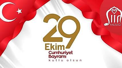 Siirt'te 29 Ekim Cumhuriyet Bayramı Programı Belli Oldu: Fener Alayı Düzenlenecek