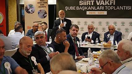 Siirt Vakfı Şube Başkanları Toplantısı Siirt'te Gerçekleştirildi