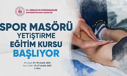 Siirt'te Gençlere Yeni İstihdam Kapısı: Spor Masörü Kursu Başlıyor