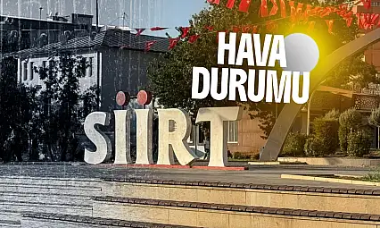 Siirt'te Hava Sıcaklıkları Mevsim Normallerinin Üzerinde Seyrediyor - Siirt İçin 5 Günlük Hava Durumu