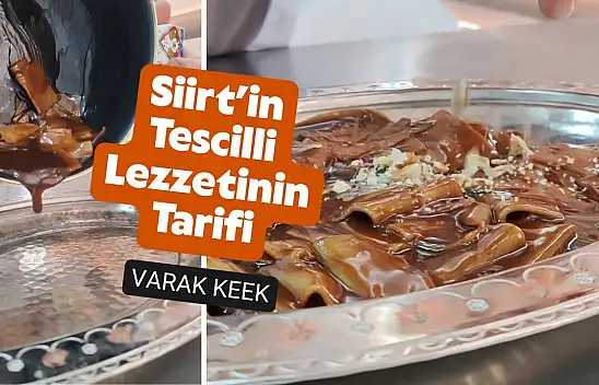 Siirt mutfağında asırlık bir tat: Tescilli Varak Keek tarifi! Varak Keek nasıl yapılır?