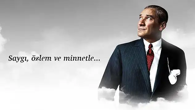 #10Kasım 'Hep Senin İzinde, Hep Senin Yolunda!'