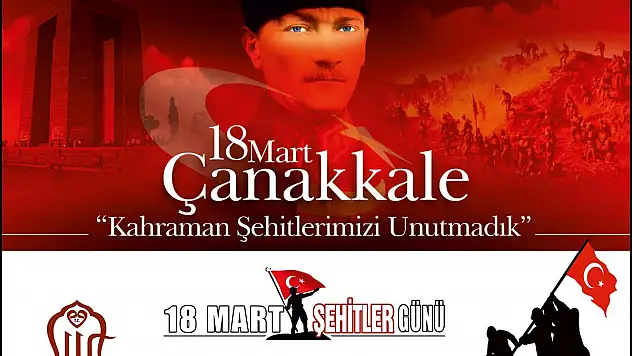 '18 Mart Çanakkale Zaferi ve Şehitleri Anma Günü' Programı Açıklandı