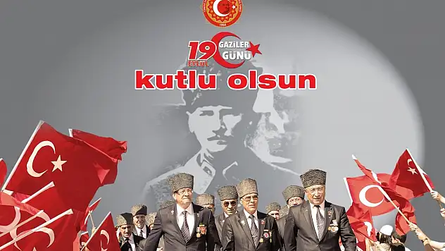 19 Eylül Gaziler Günü…