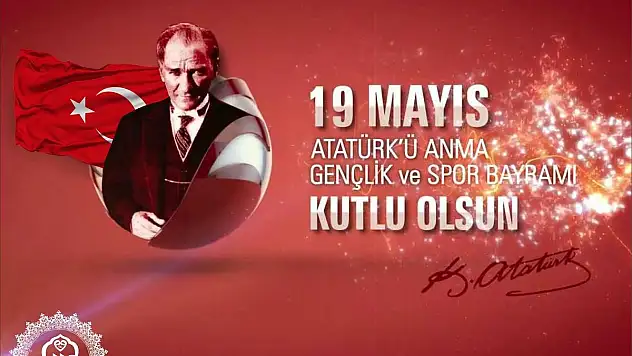 19 Mayıs Atatürk'ü Anma, Gençlik ve Spor Bayramı Törenlerle Kutlanacak