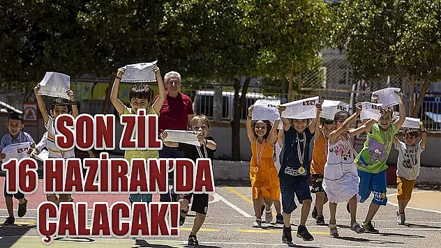 2022/2023 Eğitim ve Öğretim Yılının  Son Zili 16 Haziran'da Çalacak