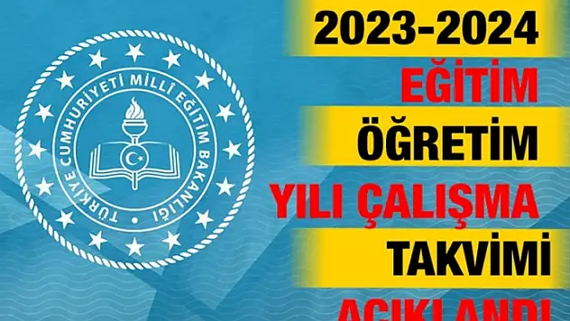 2023-2024 Eğitim ve Öğretim Yılı Takvimi Açıklandı