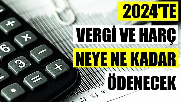 2024 Yılında Uygulanacak Harç ve Tarifeler