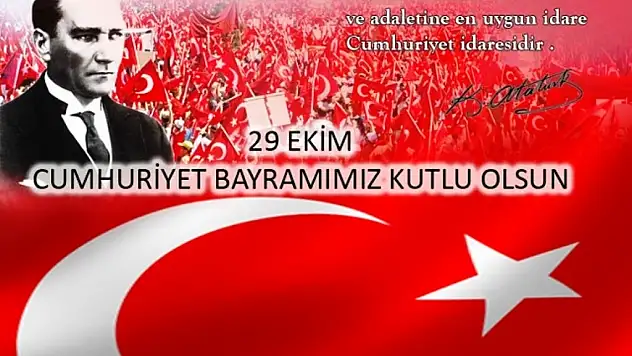 29 EKİM CUMHURİYET BAYRAMI'NIN 94. YILI COŞKUYLA KUTLANACAK