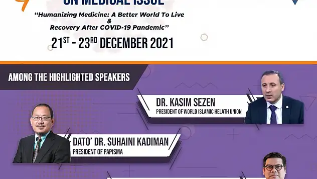 6. DÜNYA MÜSLÜMAN SAĞLIK TOPLULUKLARI KONGRESİ MALEZYA'DA YAPILACAK