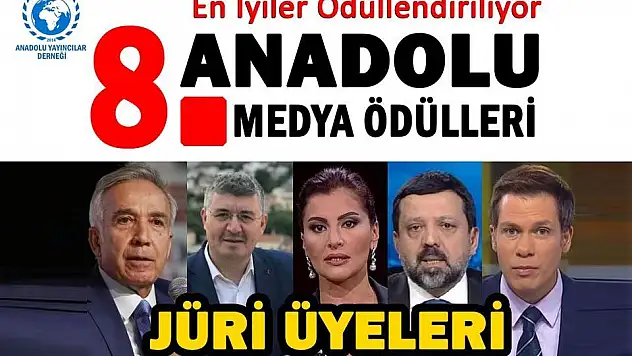 8. Anadolu Medya Ödülleri Jürisi Belli Oldu