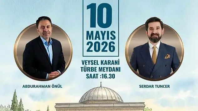 Anneler Günü'nde En Anlamlı Ziyaret: Hz. Veysel Karani Anma Programı Detayları Belli Oldu