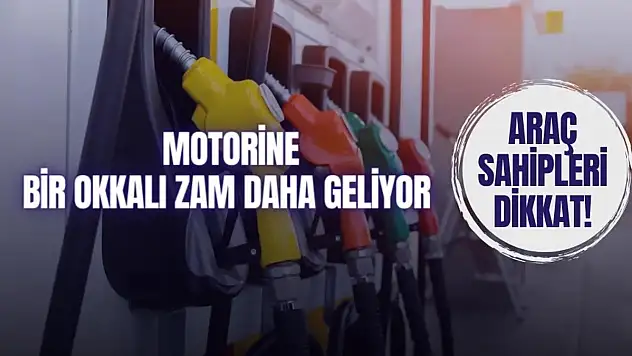 Araç Sahipleri Dikkat: Motorine Okkalı Bir Zam Daha Geliyor