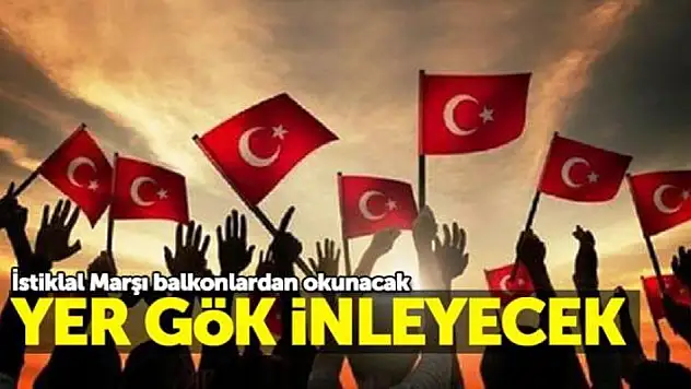 ATATÜRK DÜŞMANLARINA VE KORONAVİRÜS'E İNAT YARIN SAAT 21:00'DE EVİMİZİN PENCERELERİNDEN, BALKONLARINDAN İSTİKLÂL MARŞIMIZI BİR AĞIZDAN OKUYACAĞIZ!