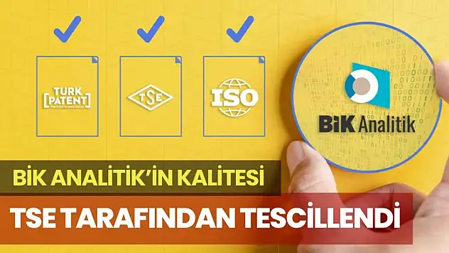 BİK Analitik'in Kalitesi TSE Tarafından Tescillendi