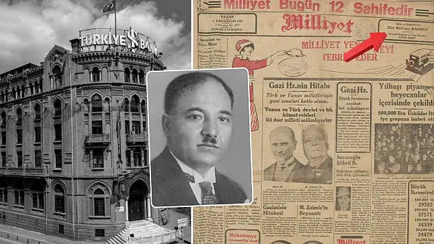 Bir Siirtlinin Cumhuriyet'e Armağanı: Türkiye İş Bankası! Cumhuriyet'in İlk Bankasının Temelinde Bir Siirtli
