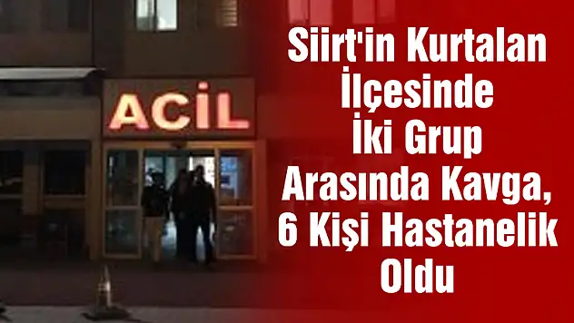 Bölüktepe Köyünde İki Grup Arasında Kavgada 6 Kişi Hastanelik Oldu