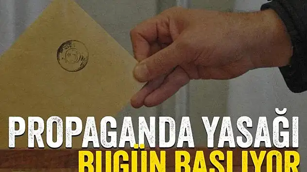 Bugün Saat 18.00'de Propaganda Yasağı Başlıyor