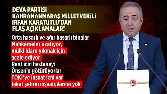 DEVA Partili Karakutlu, 'Barınma, Eğitim, Sağlık ve Koordinasyonla İlgili Sorunlar Devam Etmektedir'