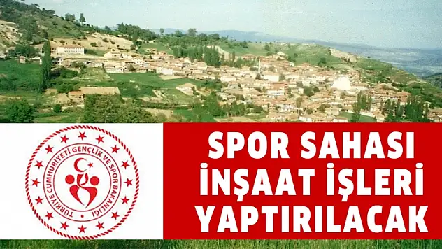 DİYARBAKIR GENÇLİK VE SPOR İL MÜDÜRLÜĞÜ TARAFINDAN SPOR SAHASI İNŞAAT İŞLERİ YAPTIRILACAK