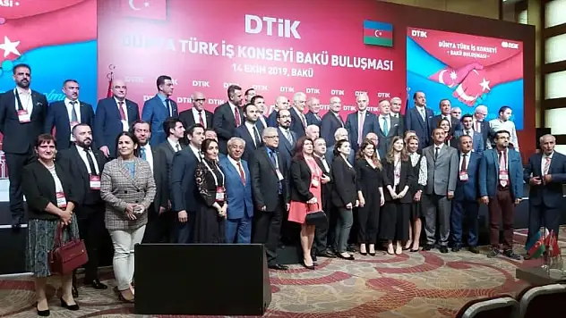DÜNYA TÜRK İŞ KONSEYİNİN BAKÜ'DEKİ TOPLANTISI