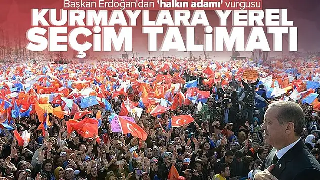 Erdoğan'dan Kurmaylarına Seçim Talimatı