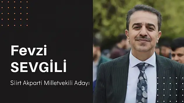 FEVZİ SEVGİLİ'DEN YENİ BARAJLAR YAPILACAĞI MÜJDESİ
