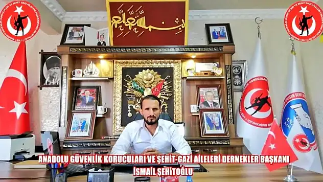 Güvenlik Korucuları ve Şehit-Gazi Aileleri Federasyon Başkanı İsmail Şehitoğlu'nun Açıklaması