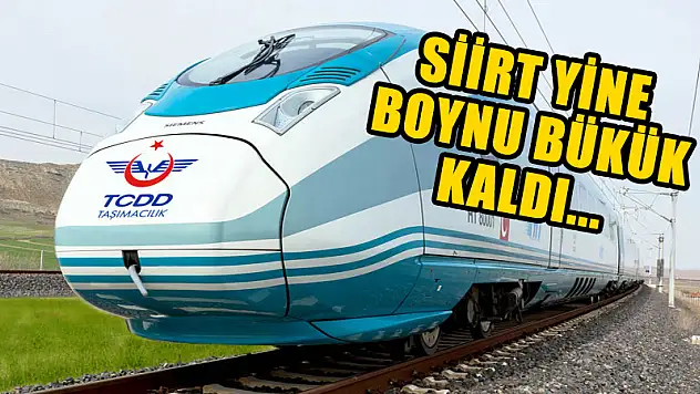 Hızlı Tren Proje Ağına Batman'da Eklendi Peki Ya Kurtalan İlçemiz?