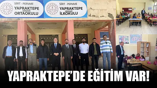 İl Milli Eğitim Müdürü Sadoğlu Yapraktepe İlk ve Ortaokulunu Ziyaret Etti