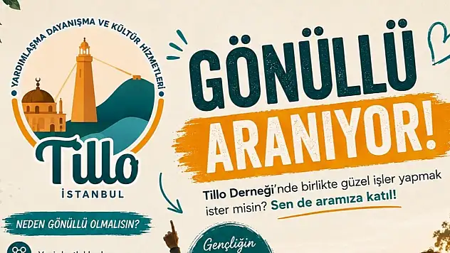 İstanbul Tillo Derneği Gönüllülerini Arıyor