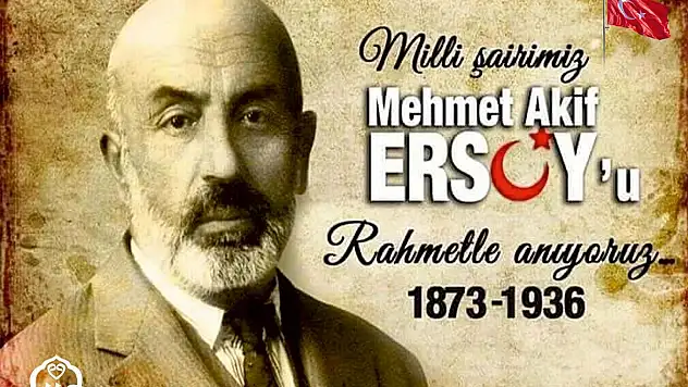 İstiklal Marşının Kabulü ve Mehmet Akif Ersoy'u Anma Günü Etkinlikleri Programı Açıklandı