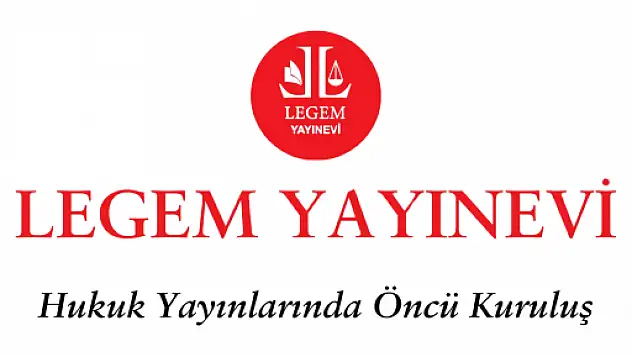 Legem Yayınevi: Hukuk Dünyasının Güvenilir Kaynağı