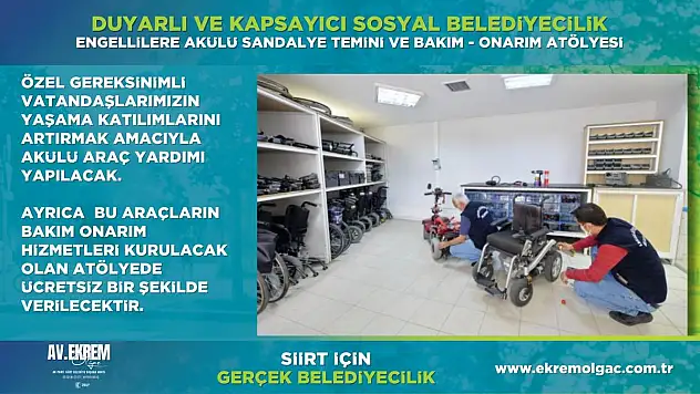 Olğaç: Engellilere Destek Olacağız