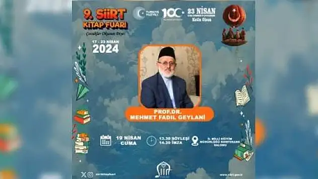 Prof.Dr.Geylani'nin Söyleşisi Bugün Milli Eğitim Konferans Salonunda Yapılacak