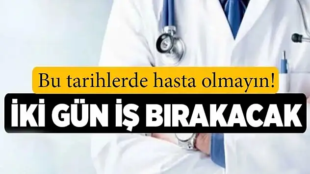Sağlık Çalışanları 2 Gün İş Bırakacak
