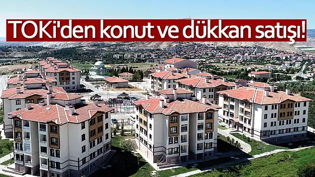 Siirt, Batman ve Birçok İlde TOKİ Tarafından 6500 TL Taksitle Ev ve Dükkan Satışları!