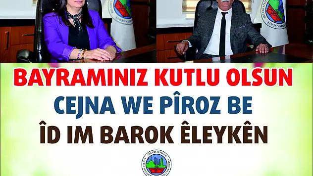 Siirt Belediye Eşbaşkanları Sofya Alağaş ve Mehmet Kaysi'nin Üç Dilli Ramazan Bayramı Mesajı