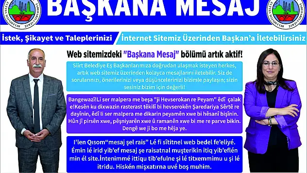 Siirt Belediyesi 'Başkana Mesaj' Modülü ile Vatandaşların Sesine Kulak Veriliyor
