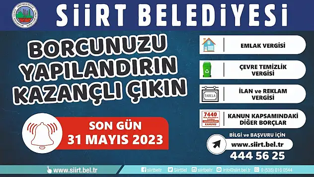 SİİRT BELEDİYESİ'NDE YAPILANDIRMA BAŞVURULARI BAŞLADI