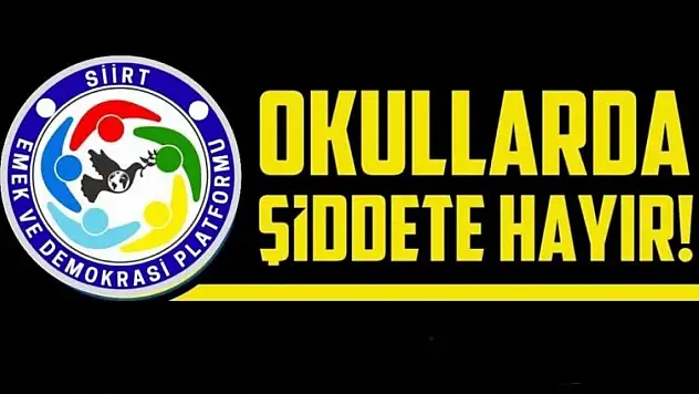Siirt Emek ve Demokrasi Platformu'ndan Çağrı: Şiddete Karşı Birlikte Yürüyelim
