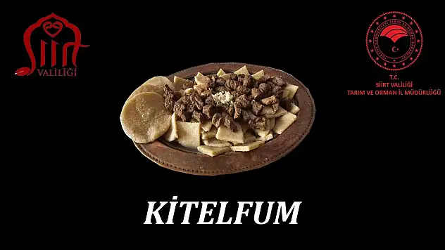 Siirt Sarımsaklı Köftesi 'Kitel Fum' İçin Coğrafi İşaret Başvurusu Yapıldı!