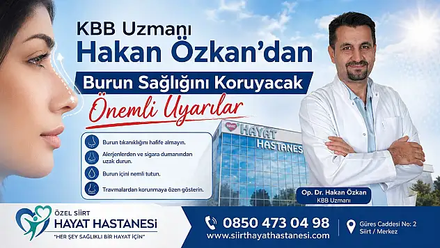 Siirt'te KBB Uzmanından Burun Sağlığı Uyarısı: Doğru Bilinen Yanlışlara Dikkat