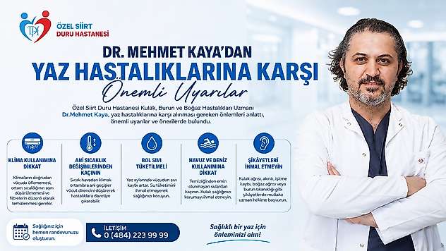 Siirt'te Yaz Aylarında Hastalıklara Karşı Uzmandan Önemli Uyarılar