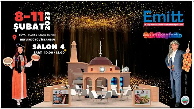 SİİRT,  ULUSLARARASI EMİTT TURİZM FUARINA HAZIR